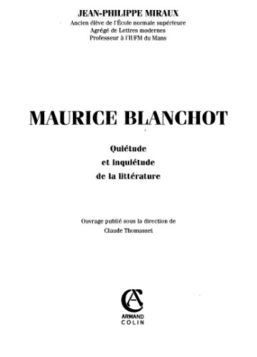 Maurice Blanchot : Quiétude et inquiétude de la littérature