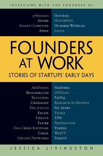 Founders at Work: Stories of Startups’ Early Days