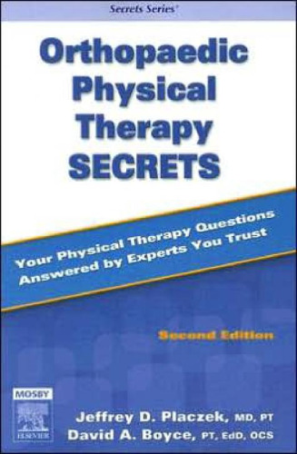 Orthopaedic Physical Therapy Secrets, Second Edition