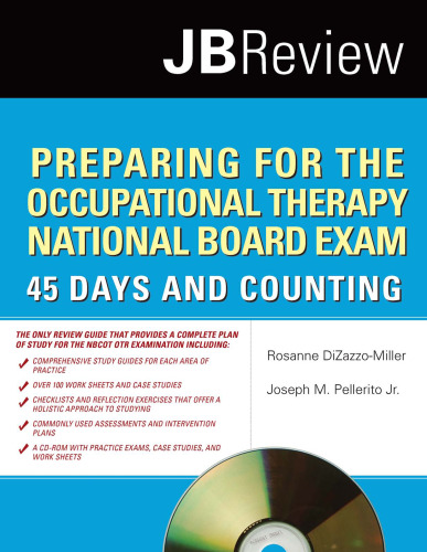 Preparing for the Occupational Therapy National Board Exam: 45 Days and Counting