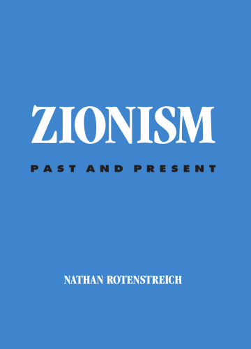 Zionism: Past and Present (S U N Y Series in Jewish Philosophy)