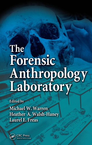 The Forensic Anthropology Laboratory