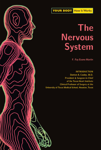 The Nervous System (Your Body How It Works)