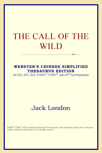 The Call of the Wild (Webster's Chinese-Traditional Thesaurus Edition)