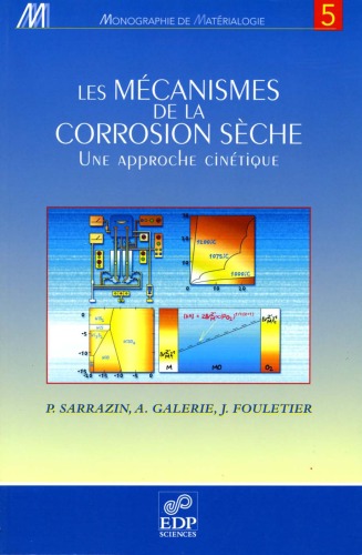 Les mécanismes de la corrosion sèche, une approche cinétique  French