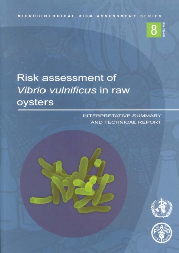 Risk Assessment of Vibrio Vulnificus in Raw Oysters