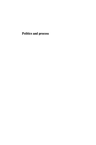 Politics and Process: New Essays in Democratic Thought