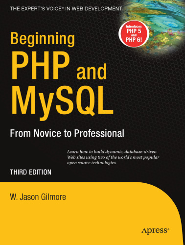 Beginning PHP and MySQL: From Novice to Professional, Third Edition