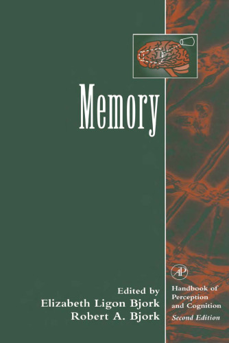 Memory (Handbook of Perception and Cognition)