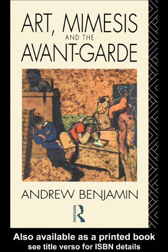 Art, Mimesis and the Avant-Garde: Aspects of a philosophy of difference