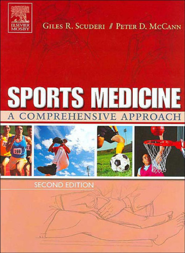 Sports Medicine: A Comprehensive Approach, Second Edition