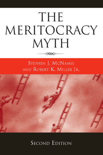 The Meritocracy Myth, Second Edition