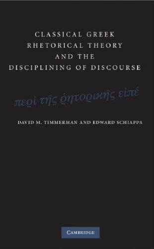 Classical Greek Rhetorical Theory and the Disciplining of Discourse