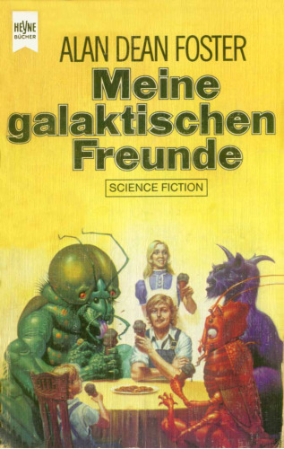 Meine galaktischen Freunde (Science- Fiction- Erzählungen) (With Friends Like These -- in German)