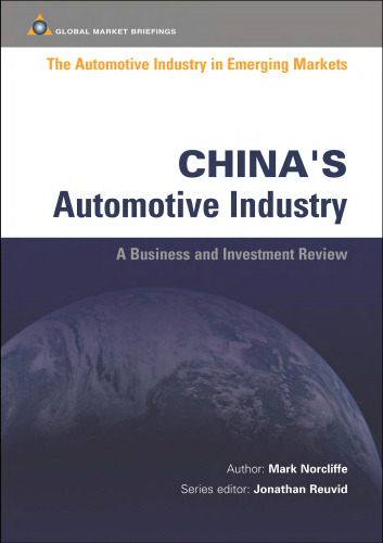 China's Automotive Industry (Automotive Industry in Emerging Markets S.)