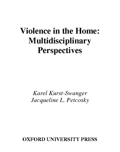 Violence in the Home: Multidisciplinary Perspectives (Psychology)