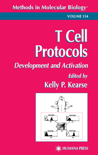 T Cell Protocols:  Development and Activation (Methods in Molecular Biology Vol 134)