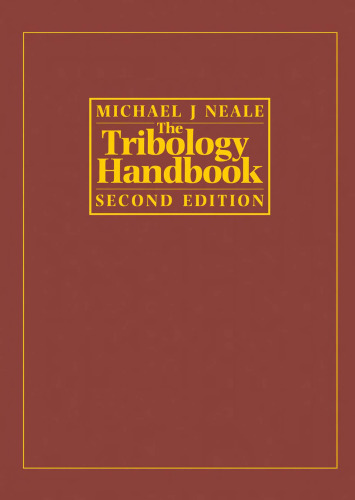 Tribology Handbook, Second Edition