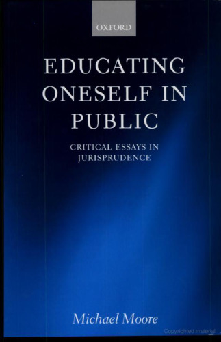 Educating Oneself in Public: Critical Essays in Jurisprudence