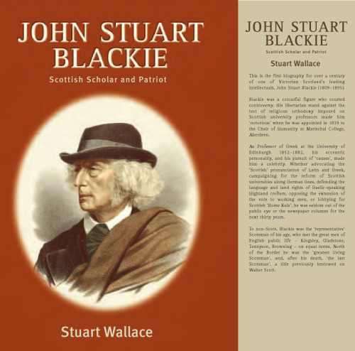 John Stuart Blackie: Scottish Scholar and Patriot