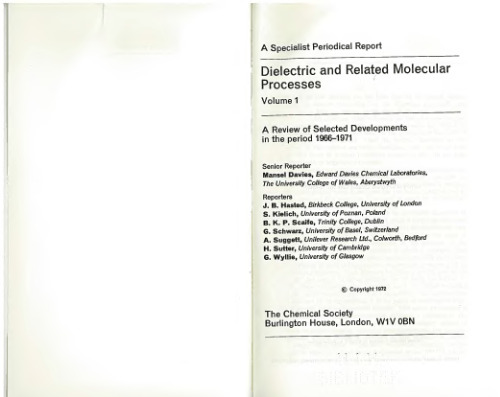 Dielectric and Related Molecular Processes, Vol. 1: A Review of Chemical Literature (Specialist Periodical Reports)
