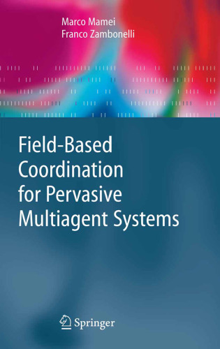 Field-Based Coordination for Pervasive Multiagent Systems