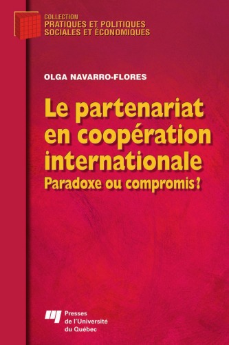 Le partenariat en coopération internationale : Paradoxe ou compromis ?