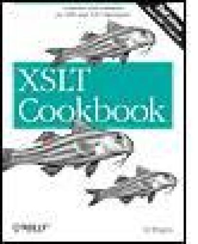 XSLT Cookbook, 2nd Edition
