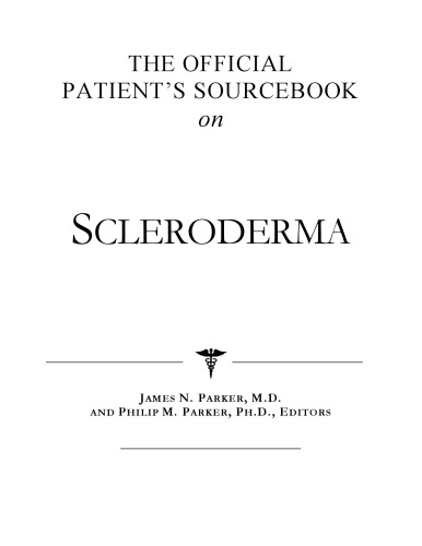 The Official Patient's Sourcebook on Scleroderma