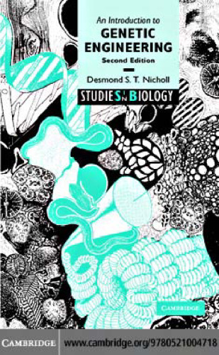 An Introduction to Genetic Engineering (Studies in Biology)