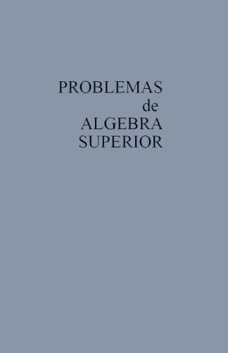 Problemas de Álgebra Superior