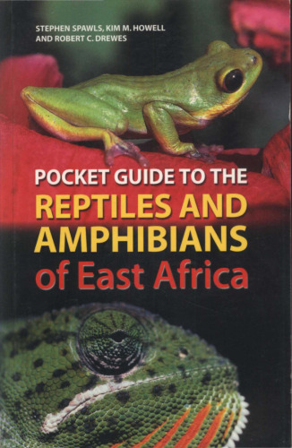 Pocket Guide to Reptiles and Amphibians of East Africa (Pocket Guide)