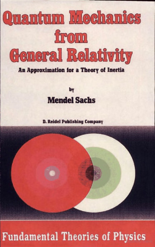 Quantum Mechanics from General Relativity: An Approximation for a Theory of Inertia