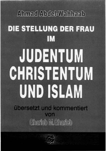 Die Stellung der Frau im Judentum, Christentum und Islam