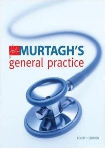 John Murtagh's General Practice, 4th Edition