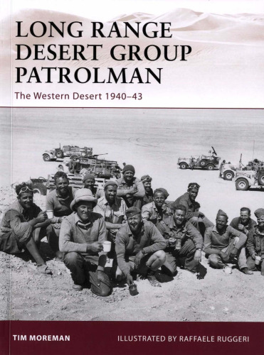 Long Range Desert Group Patrolman: The Western Desert 1940-43 (Warrior)