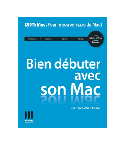 Bien débuter avec son Mac
