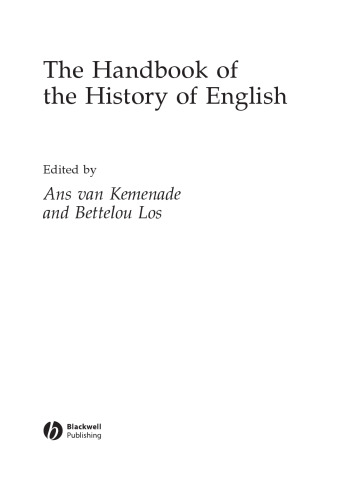 The Handbook of the History of English
