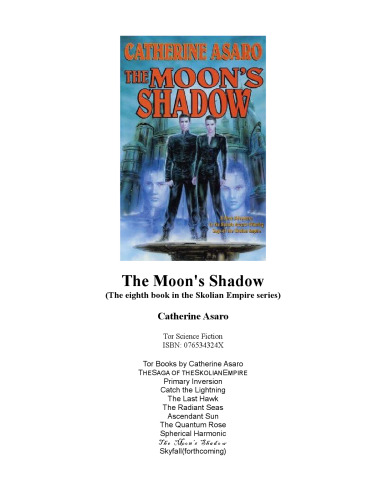 The Moon's Shadow (The Saga of the Skolian Empire # 8)