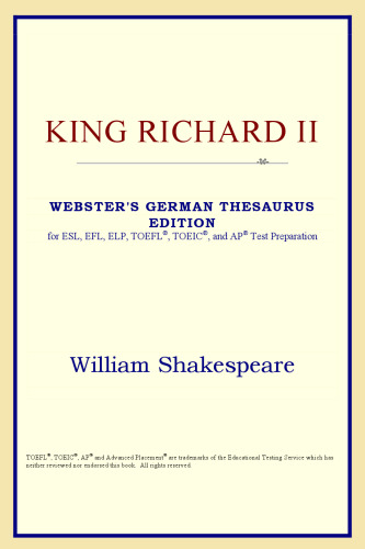 King Richard II (Webster's German Thesaurus Edition)