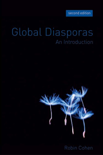 Global Diasporas: An Introduction 2nd Edition
