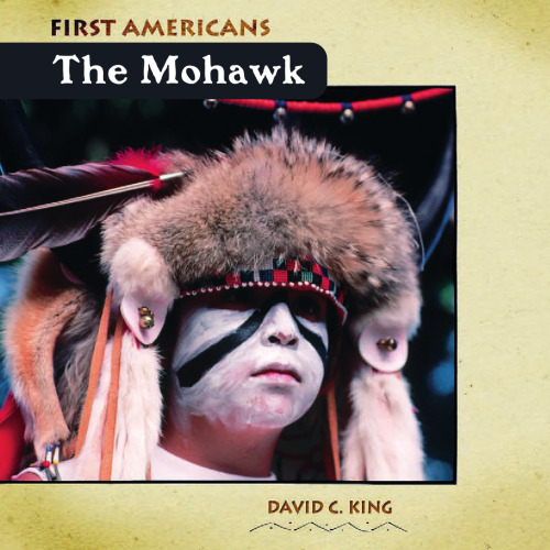 The Mohawk (First Americans)