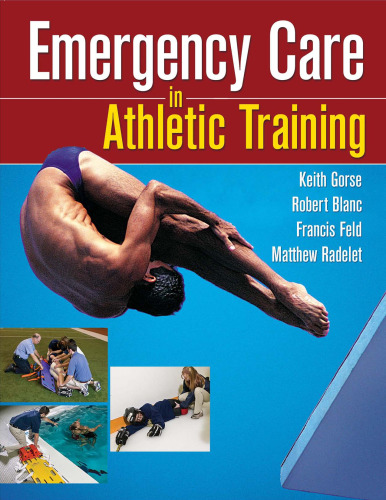 Emergency Care in Athletic Training