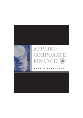 Applied Corporate Finance, Third Edition