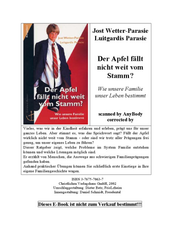 Der Apfel fällt nicht weit vom Stamm? Wie unsere Familie unser Leben bestimmt