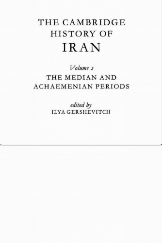 The Cambridge History of Iran (Volume 2)