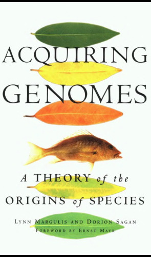 Acquiring Genomes: A Theory of the Origins of Species