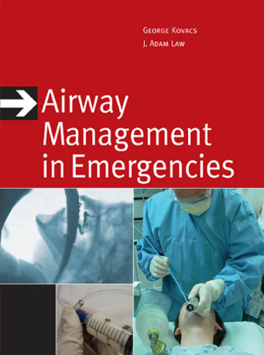 Airway Management in Emergencies (Red and White Emergency Medicine Series)