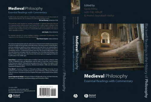Medieval Philosophy: Essential Readings with Commentary (Blackwell Readings in the History of Philosophy)