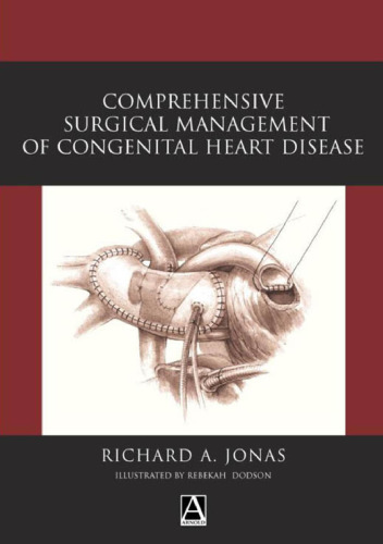 Comprehensive Surgical Management of Congenital Heart Disease
